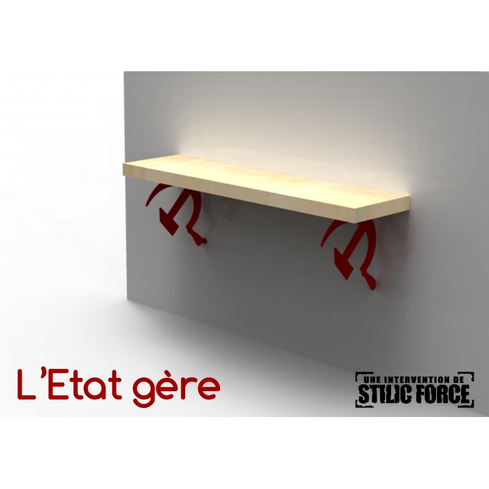 L'ETAT-GERE By Stilic Force Rangement