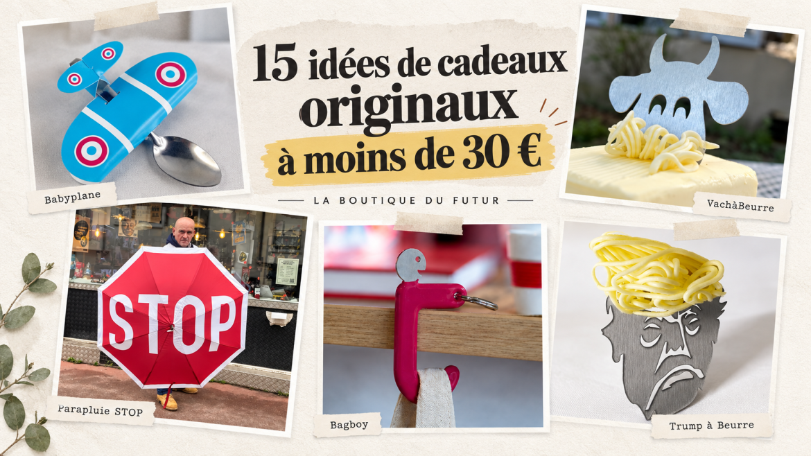15 idées de cadeaux originaux à moins de 30 € : des inventions françaises qui ne manquent pas d’idées